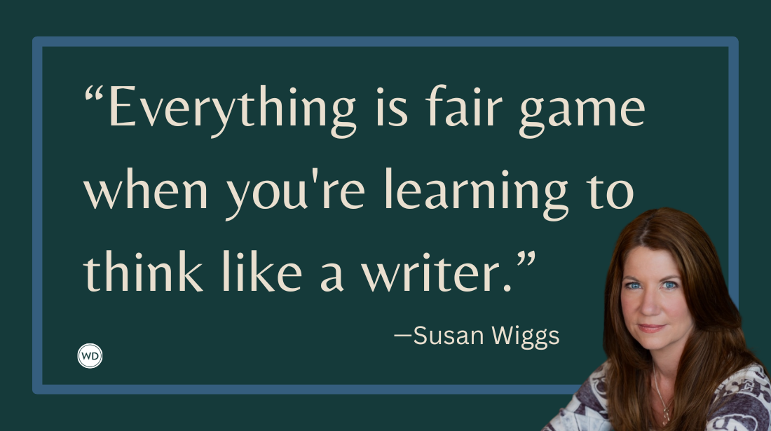 How to Be a Writer in 10 Simple Steps, by Susan Wiggs