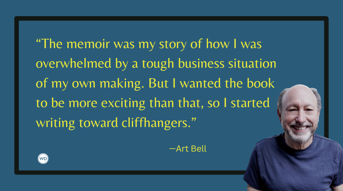 How to Write Your Memoir as a Thriller and Your Thriller as a Memoir, by Art Bell