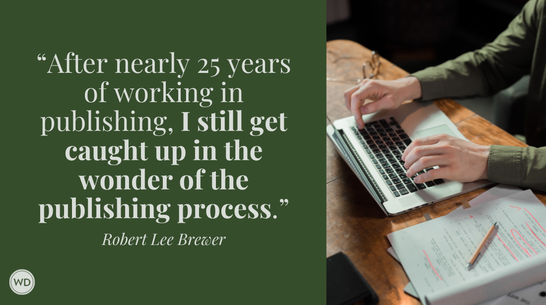 Reveling in the Wonder of the Publishing Process