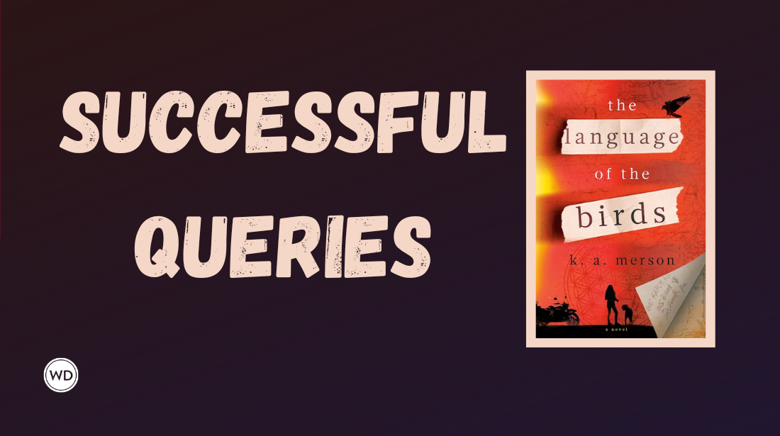 Successful Queries: Julian Pavia, Oli Munson, and "The Language of the Birds," by K.A. Merson