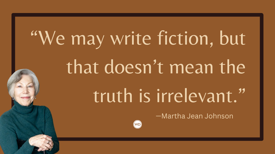 The Big Dilemma for Historical Novelists - How Far Can You Stretch the Facts in Historical Fiction, by Martha Jean Johnson